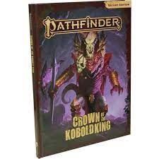 Pathfinder 2nd Edition - Crown of the Kobold King